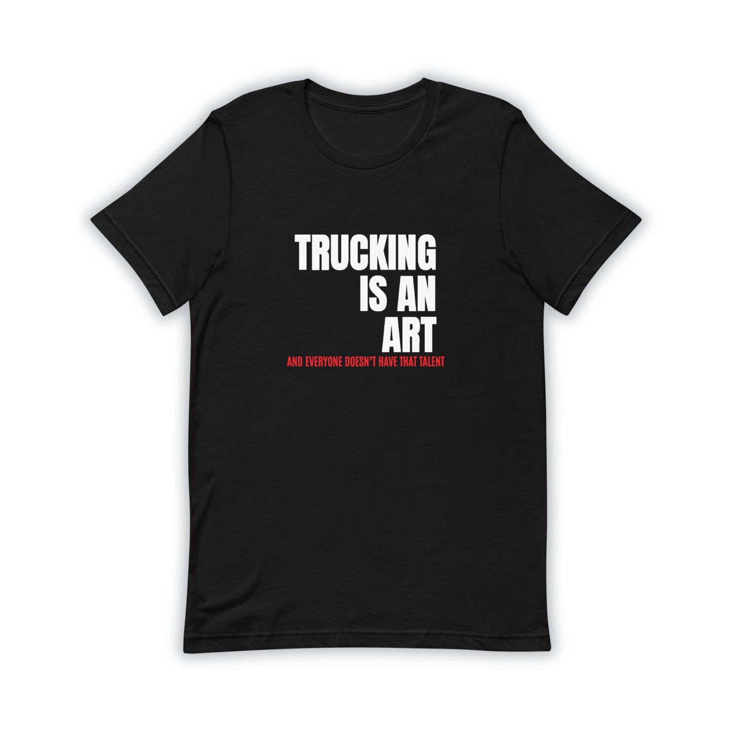 AOT I “Trucking is An Art” Tee (BLK/WHT/RED)