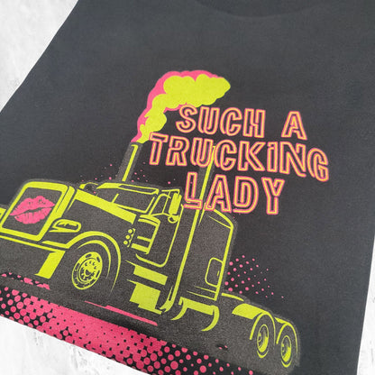 “NEON SMOKE” Such A Trucking Lady Tee