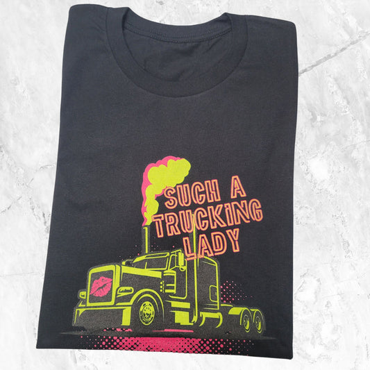 “NEON SMOKE” Such A Trucking Lady Tee