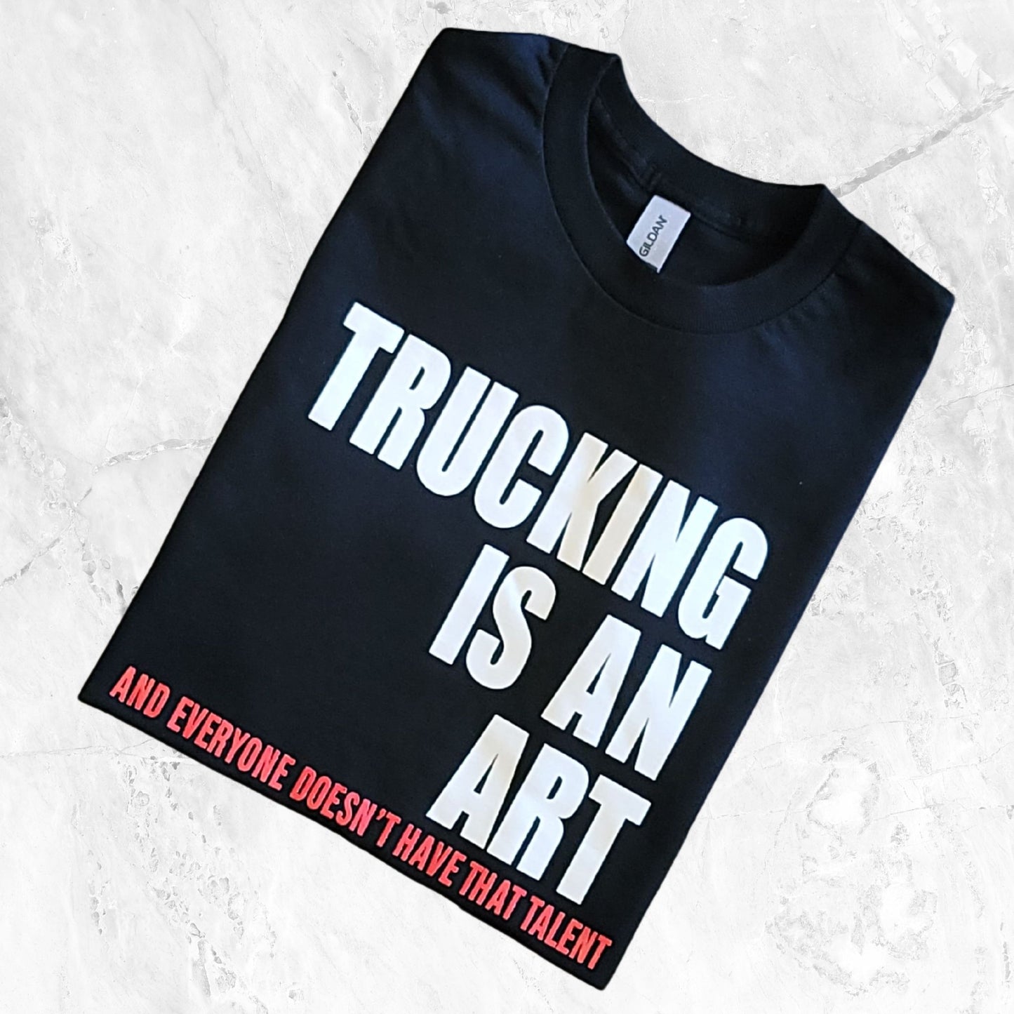 “Trucking is An Art” Unisex Tee